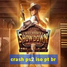 crash ps2 iso pt br